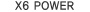 X6_POWER